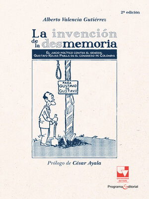 cover image of La invención de la desmemoria
